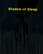 Shadow of Sleep